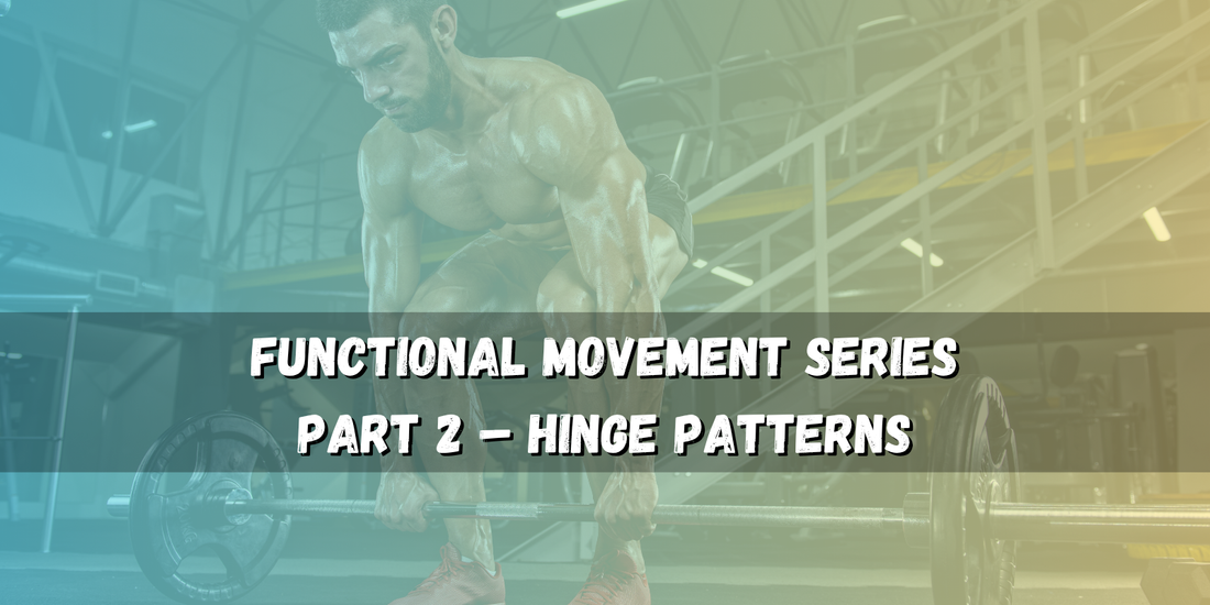 Hinge Patterns – Protect Your Back, Train Your Glutes