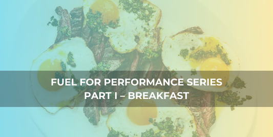 Breakfast – The Key to Energy, Strength & Recovery